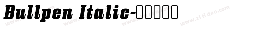 Bullpen Italic字体转换